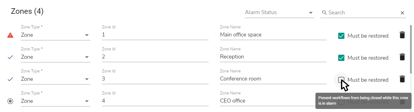 Set a zone to prevent workflows from closing while in alarm